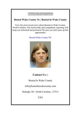 Busted Wake County Nc | Busted In Wake County