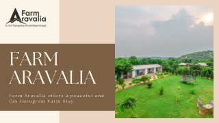 Places for Staycation Near Delhi – Relax Naturally at Farm Aravalia