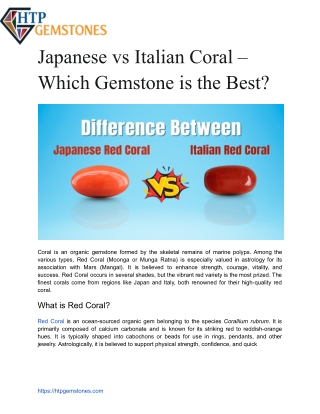 Japanese vs Italian Coral