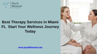 Best Therapy Services in Miami FL  Start Your Wellness Journey Today