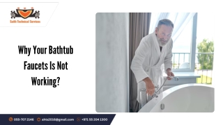 Why Your Bathtub Faucets Is Not Working