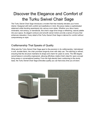 Discover the Elegance and Comfort of the Turku Swivel Chair Sage
