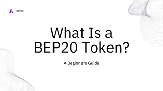 What Is a BEP20 Token A Beginners Guide