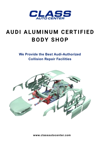 audi aluminum certified body shop