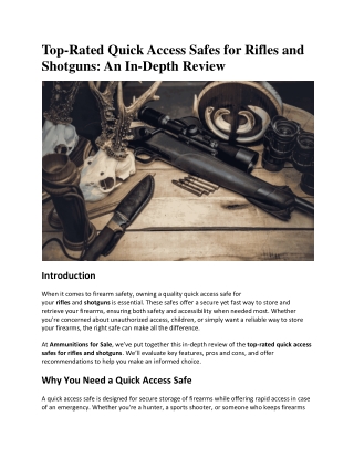 Top-Rated Quick Access Safes for Rifles and Shotguns