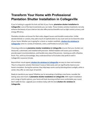 Transform Your Home with Professional Plantation Shutter Installation in Collegeville