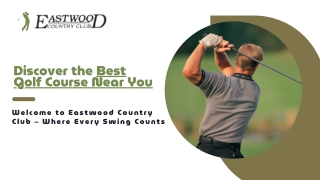 Discover the Best Golf Course Near You