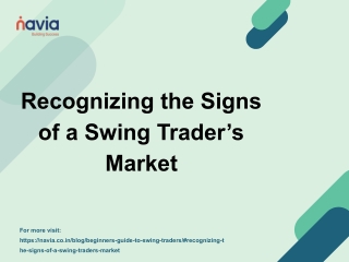 Recognizing the Signs of a Swing Trader’s Market