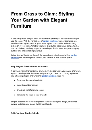 From Grass to Glam: Styling Your Garden with Elegant Furniture