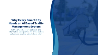 Why Every Smart City Needs an AI Based Traffic Management System