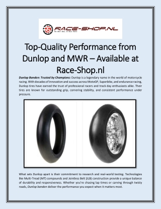 Top-Quality Performance from Dunlop and MWR – Available at Race-Shop.nl