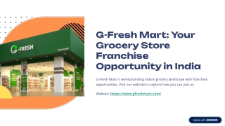 g fresh mart your grocery store franchise