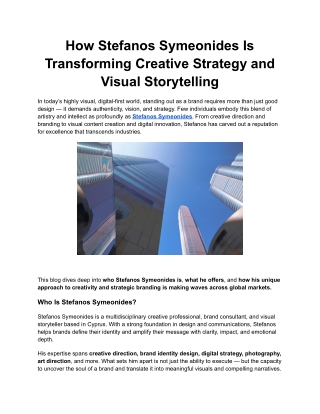 How Stefanos Symeonides Is Transforming Creative Strategy and Visual Storytelling