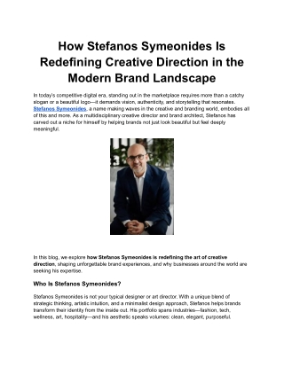 How Stefanos Symeonides Is Redefining Creative Direction in the Modern Brand Landscape