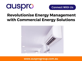 Revolutionise Energy Management with Commercial Energy Solutions