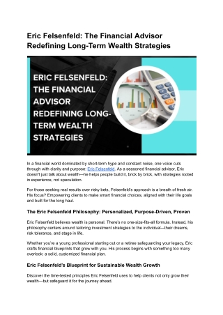 How Eric Felsenfeld Is Redefining Financial Advice for Real Results