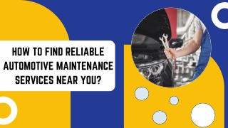 how to find reliable automotive maintenance