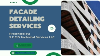 Trusted Provider of Facade Detailing Services