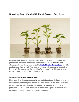 Enhance Crop Yields Naturally with Advanced Plant Growth Fertilizers
