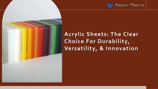 Acrylic Sheets: The Clear Choice For Durability, Versatility, & Innovation