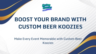 Keep Drinks Cold with Stylish Custom Beer Koozies