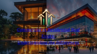 Commercial vs Residential Real Estate Understanding the Differences - MPF