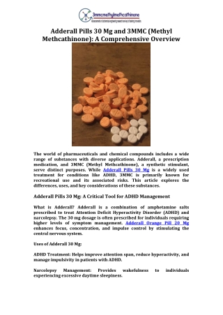Adderall Pills 30 Mg and 3MMC (Methyl Methcathinone) A Comprehensive Overview