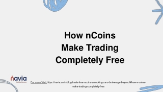 How nCoins Make Trading Completely Free