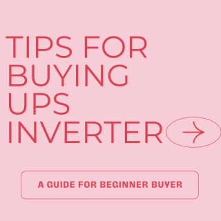 tips for buying ups inverter