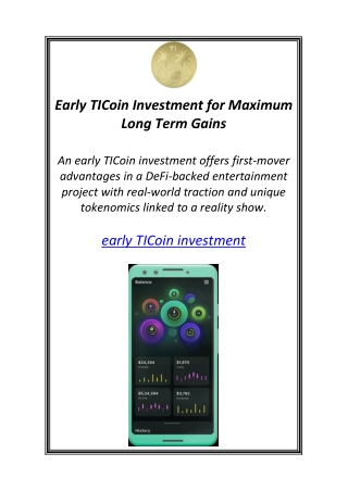 Early TICoin Investment for Maximum Long Term Gains