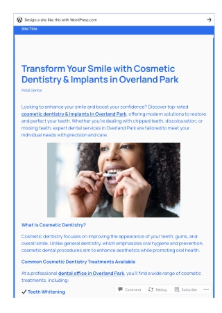 Transform Your Smile with Cosmetic Dentistry & Implants in Overland Park