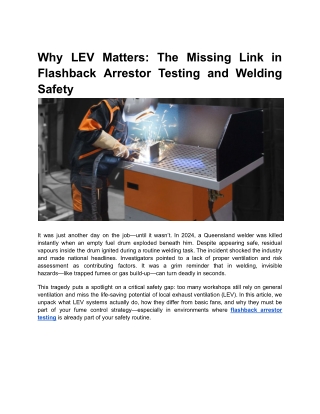 Why LEV Matters_ The Missing Link in Flashback Arrestor Testing and Welding Safety