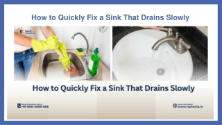 How to Quickly Fix a Sink That Drains Slowly