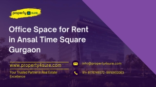 Lease Office Space in Ansal Time Square – Gurgaon’s Business Hub