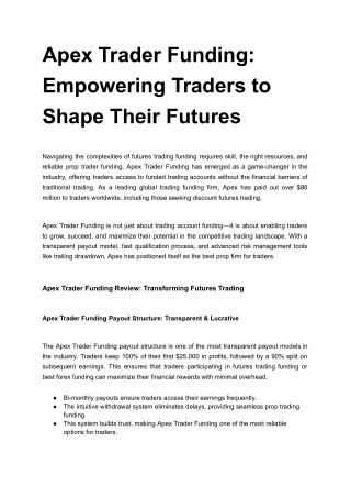 Apex Trader Funding  Empowering Traders to Shape Their Futures