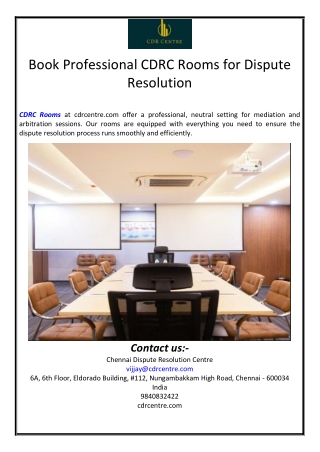 Book Professional CDRC Rooms for Dispute Resolution