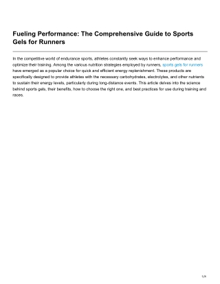 Fueling Performance The Comprehensive Guide to Sports Gels for Runners