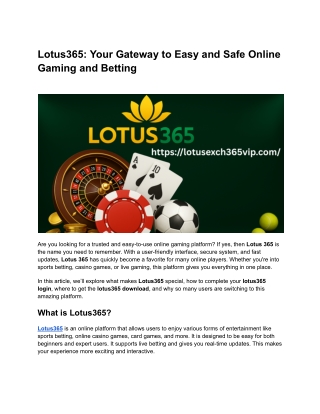Lotus365_ Your Gateway to Easy and Safe Online Gaming and Betting