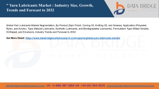 yarn lubricants market industry size growth