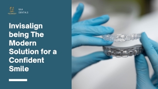 Invisalign being The Modern Solution for a Confident Smile