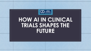 How AI in Clinical Trials Shapes the Future
