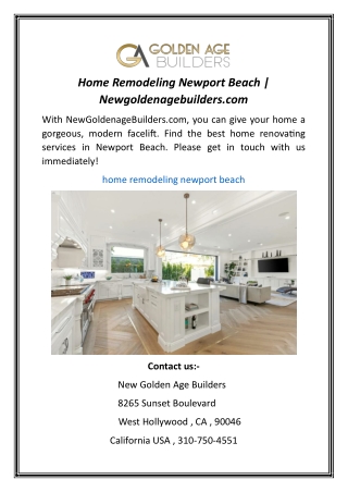 Home Remodeling Newport Beach Newgoldenagebuilders.com