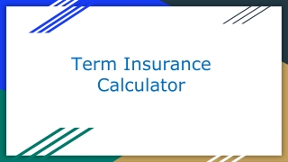 Term Insurance Calculator: Calculate Your Premiums Online for Free in 2025