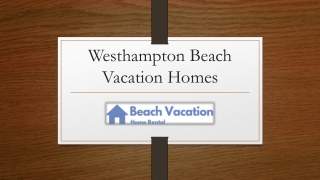 Westhampton Beach Vacation Homes