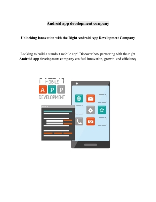 Unlocking Innovation with the Right Android App Development Company