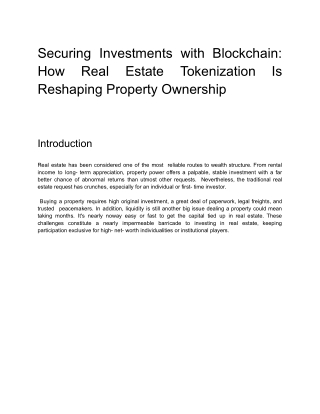 Securing Investments with Blockchain_ How Real Estate Tokenization Is Reshaping Property Ownership