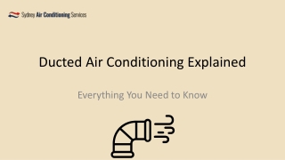 Ducted Air Conditioning Explained