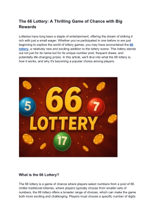 The 66 Lottery_ A Thrilling Game of Chance with Big Rewards