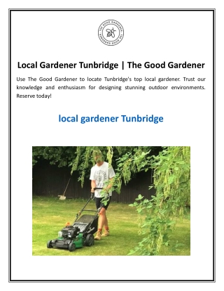 Local Gardener Tunbridge
