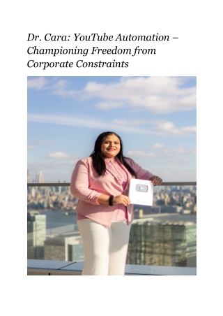 Dr. Cara_ YouTube Automation – Championing Freedom from Corporate Constraints